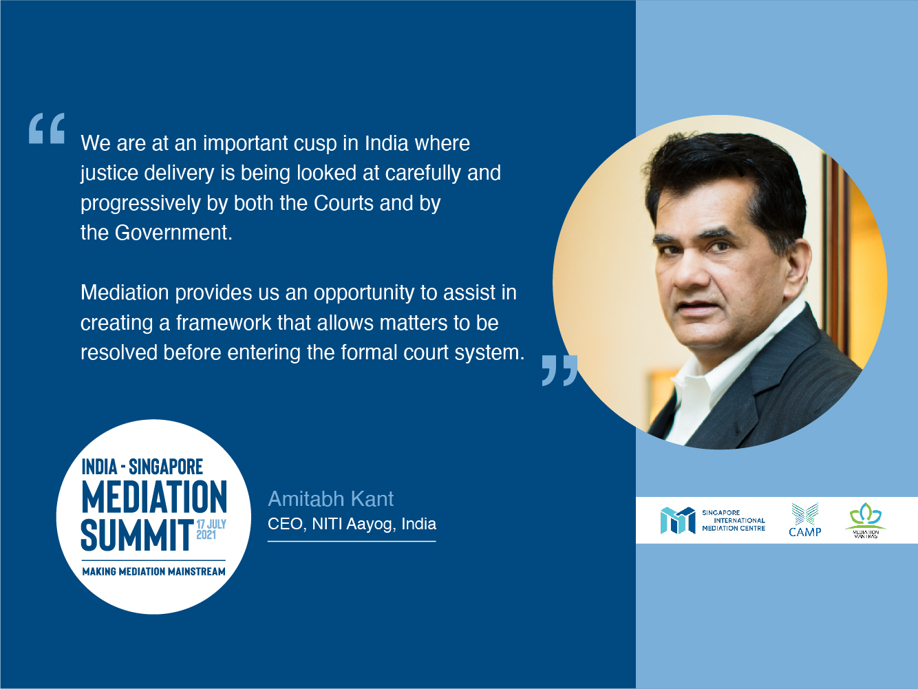 Mr. Amitabh Kant, CEO NITI Aayog, at India - Singapore Mediation Summit 2021