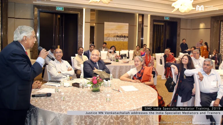 SIMC India Specialist Mediator Training 2019: Address by Justice MN Venkatachaliah