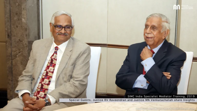 SIMC Mediator Training 2019: Justice RV Raveendran and Justice MN Venkatachaliah share their Insights on Law and Justice